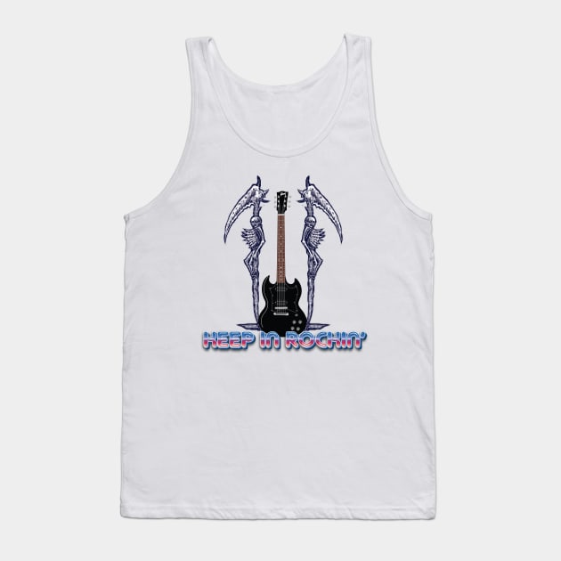 Keep In Rockin' Tank Top by sonnycosmics